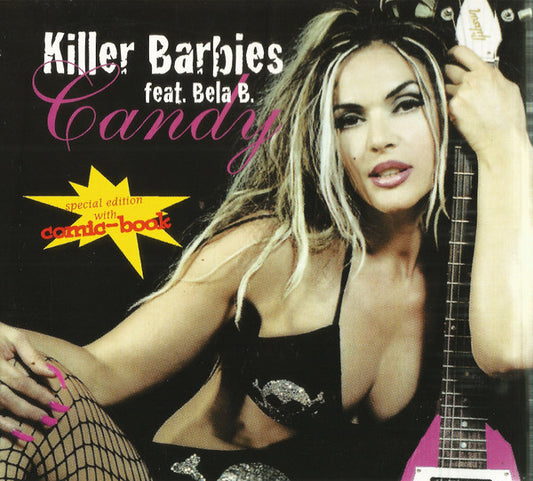 The Killer Barbies Feat. Bela B. : Candy (CD, Single, Spe)