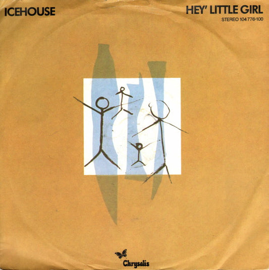 Icehouse : Hey' Little Girl (7", Single, Pap)