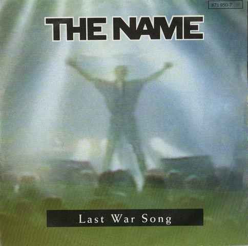 The Name : Last War Song (7", Single)