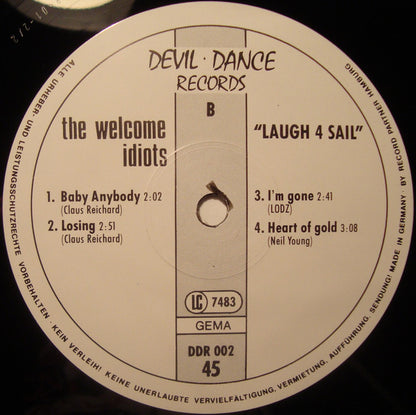 The Welcome Idiots : Laugh 4 Sail (12", EP)