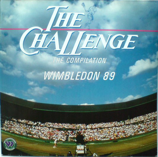 Various : The Challenge • The Compilation Wimbledon 89 (LP, Comp)