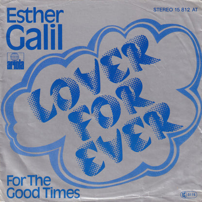 Esther Galil : Lover For Ever  (7", Single)