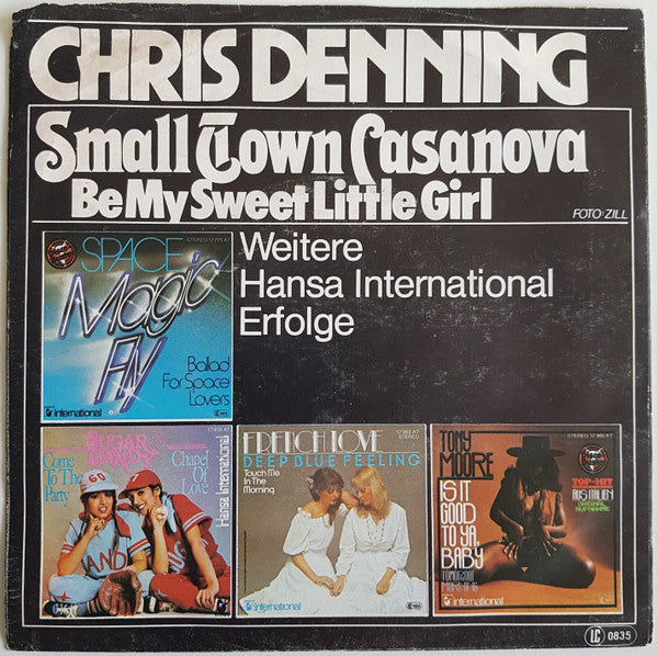 Chris Denning : Small Town Casanova (7", Single)