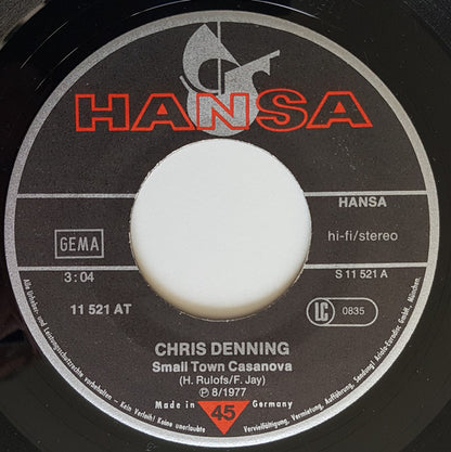 Chris Denning : Small Town Casanova (7", Single)