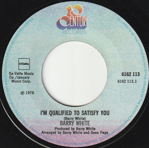 Barry White : I'm Qualified To Satisfy You (7", Single)