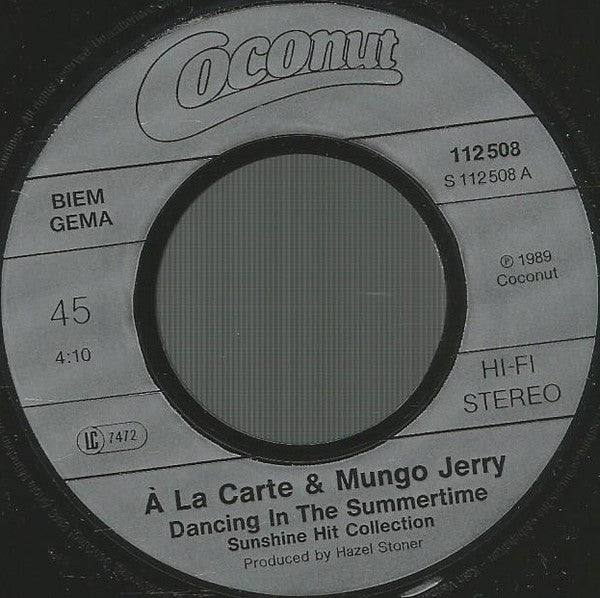 À La Carte & Mungo Jerry : Dancing In The Summertime - Sunshine Hit Collection (7", Single)