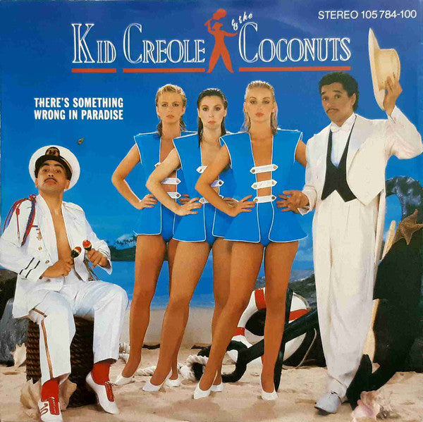 Kid Creole And The Coconuts : There's Something Wrong In Paradise (7", Single)