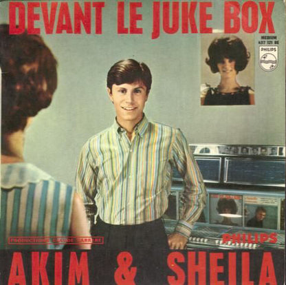 Akim (4) & Sheila (5) : Devant Le Juke Box (7", EP, Mono)