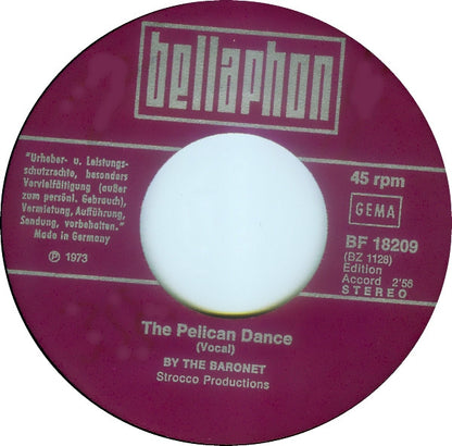 The Baronet : The Pelican Dance (7", Single)