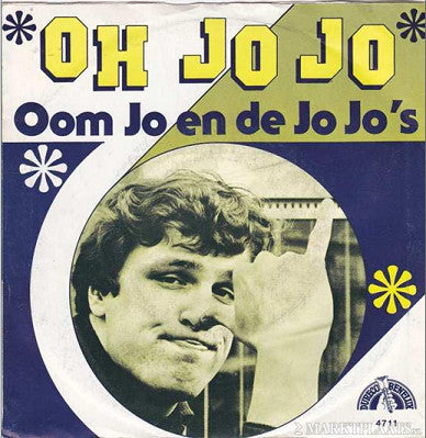 Oom Jo En De Jojo's : Oh Jo Jo (7", Single)