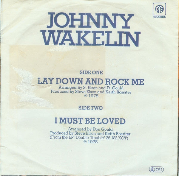 Johnny Wakelin : Lay Down And Rock Me (7", Single)