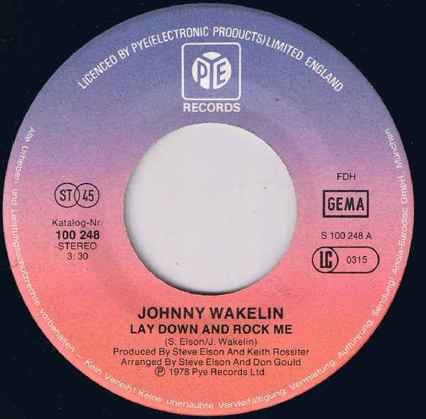 Johnny Wakelin : Lay Down And Rock Me (7", Single)