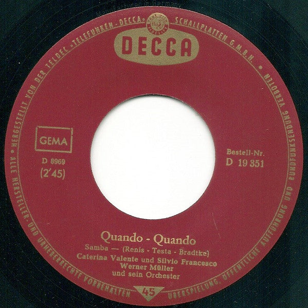 Caterina Und Silvio : Quando Quando / Für Eine Nacht Voller Seligkeit (7")