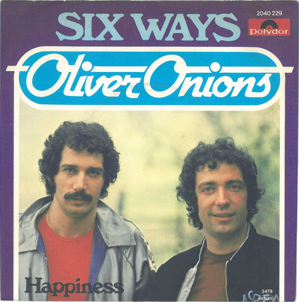 Oliver Onions : Six Ways (7", Single)