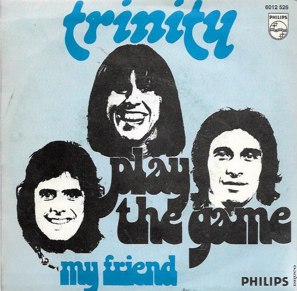 Trinity (14) : Play The Game (7", Single)