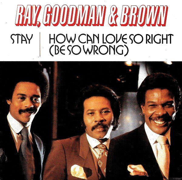 Ray, Goodman & Brown : Stay (7")