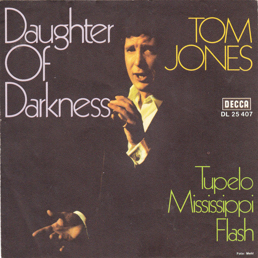 Tom Jones : Daughter Of Darkness (7", Single)