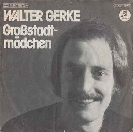 Walter Gerke : Großstadtmädchen (7", Single)