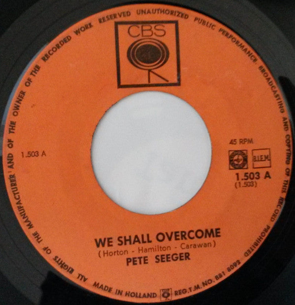 Pete Seeger : We Shall Overcome (7", Ora)