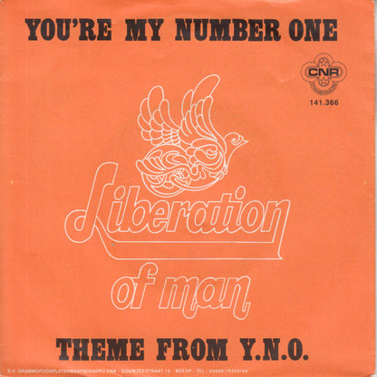 Liberation Of Man : You're My Number One (7", Single)