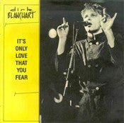 Dirk Blanchart : It's Only Love That You Fear (7", Single)