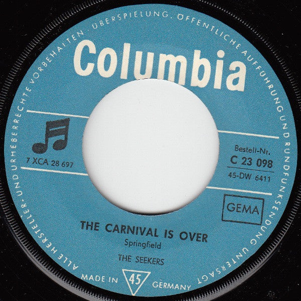 The Seekers : The Carnival Is Over (7", Single, Mono)