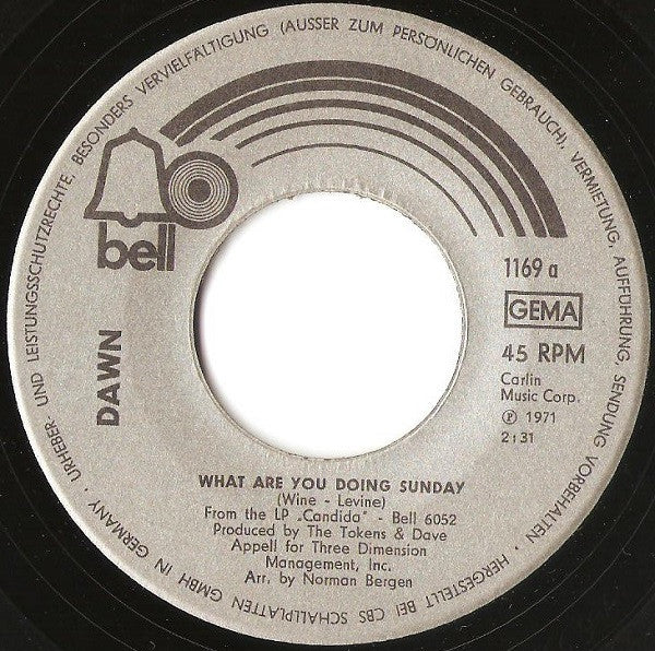 Dawn (5) : What Are You Doing Sunday (7", Single)