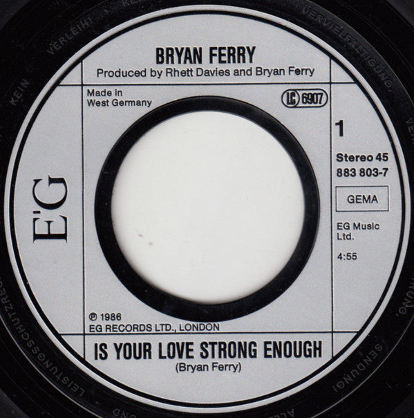 Bryan Ferry : ...Is Your Love Strong Enough? (7", Single)