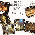 Mike Oldfield : Guilty (Live) (7