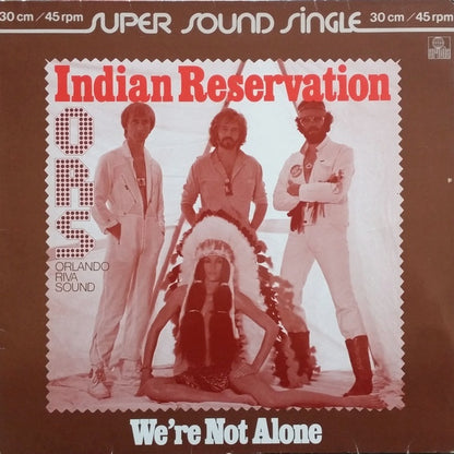 O.R.S. (Orlando Riva Sound) : Indian Reservation (12", Single)