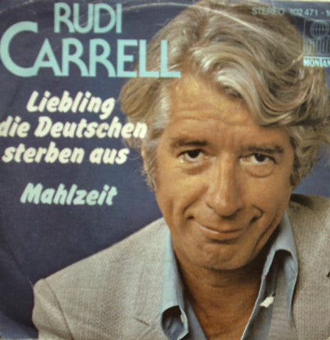 Rudi Carrell : Liebling Die Deutschen Sterben Aus (7", Single)