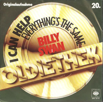 Billy Swan : I Can Help / Everything´s The Same (7", Single, RE)