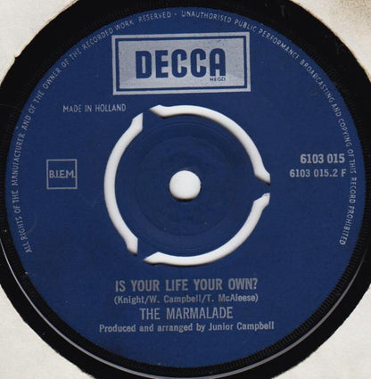 The Marmalade : My Little One / Is Your Life Your Own? (7", Single)