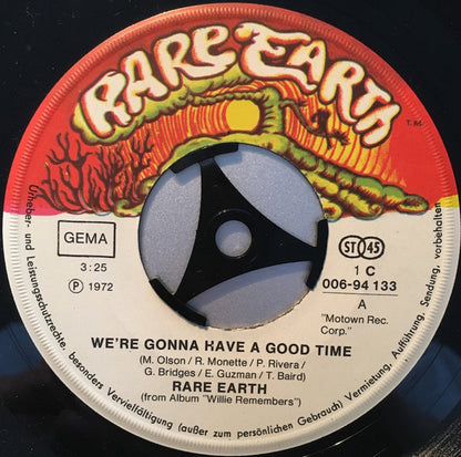 Rare Earth : We're Gonna Have A Good Time (7", Single)