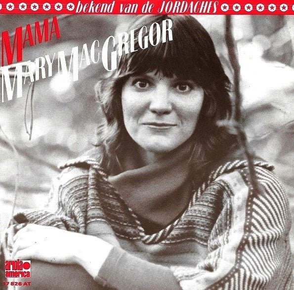 Mary MacGregor : Mama (7", Single)