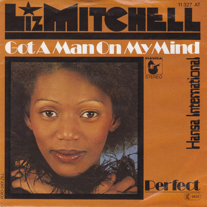 Liz Mitchell : Got A Man On My Mind / Perfect (7", Single)