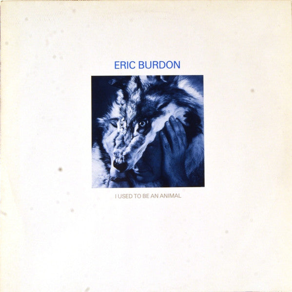 Eric Burdon : I Used To Be An Animal (LP, Album)