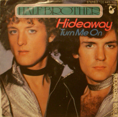 Half Brother : Hideaway (7", Single)