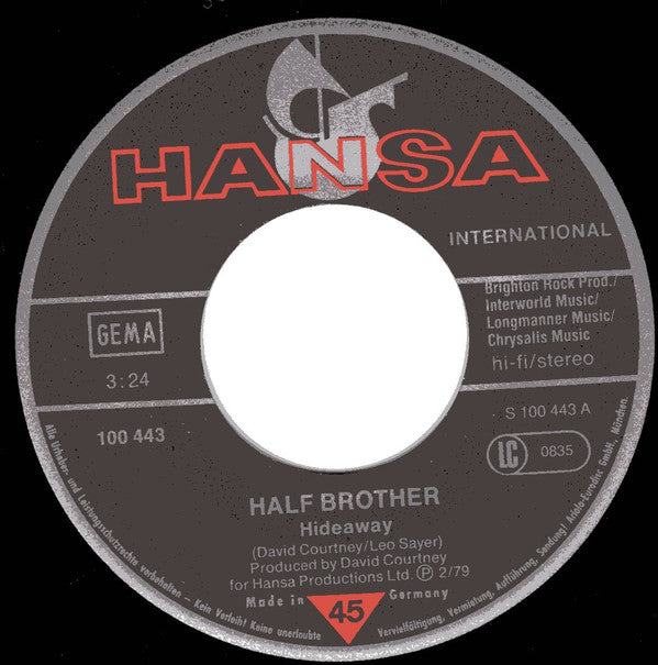 Half Brother : Hideaway (7", Single)