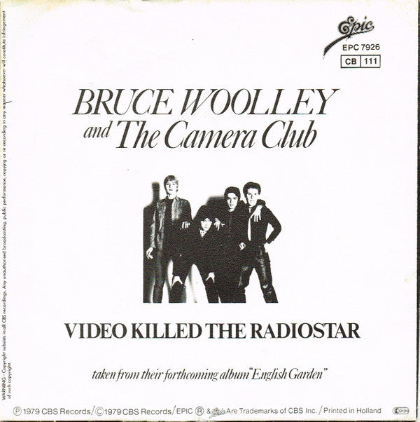 Bruce Woolley And The Camera Club : Video Killed The Radio Star (7")