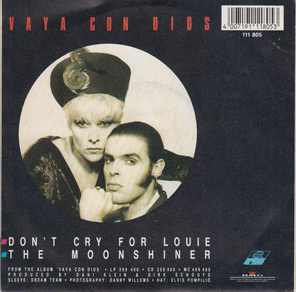 Vaya Con Dios : Don't Cry For Louie (7", Single)