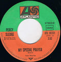 Percy Sledge : When A Man Loves A Woman / My Special Prayer (7