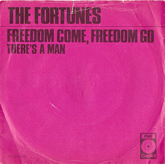 The Fortunes : Freedom Come, Freedom Go (7", Single, Red)