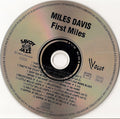 Miles Davis : First Miles - The Very Complete First Miles (CD, Comp)