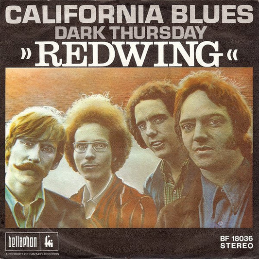 Redwing (2) : California Blues (7", Single)