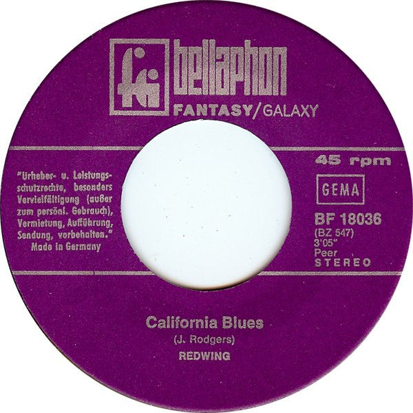 Redwing (2) : California Blues (7", Single)