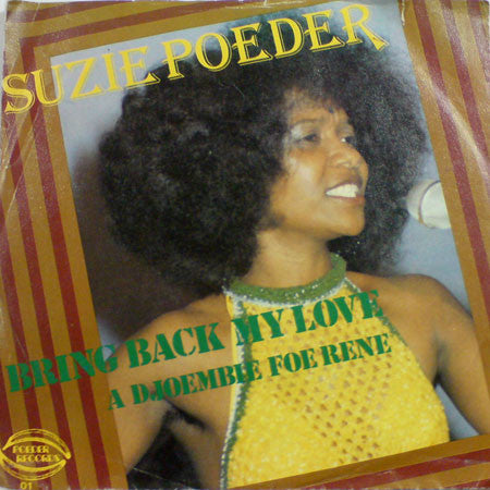 Suzie Poeder, Harold Biervliet & The Satelites : Bring Back My Love (7", Single)