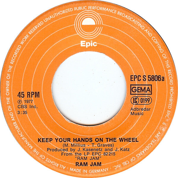 Ram Jam : Keep Your Hand On The Wheel (7", Single)