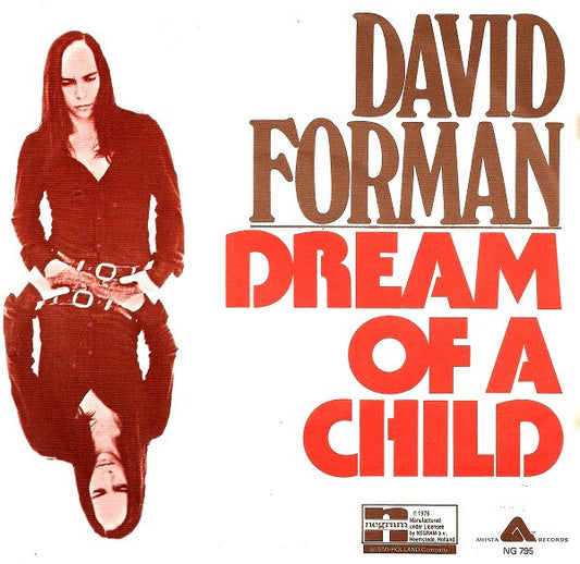 David Forman : Dream Of A Child (7", Single)