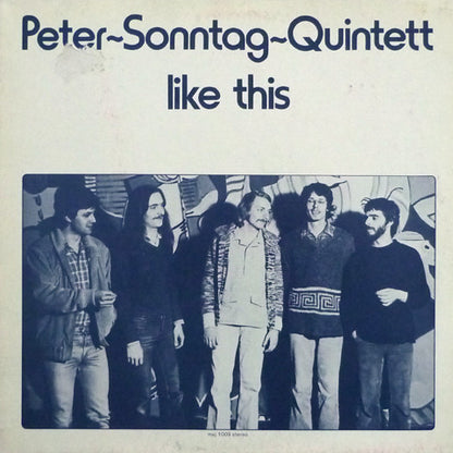 Peter Sonntag Quintett : Like This (LP, Album)